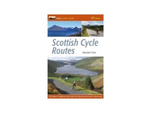 Scottish Cycle Routes by Alasdair Cain